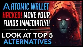Atomic Wallet Hacked (Top 5 Alternative Multi-coin Wallets)