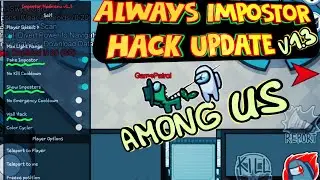Cheat Among Us Imposter Hack NOT HOSTING \ Cheats  Among Us Wall hack