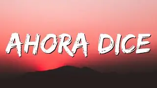 Chris Jedi - Ahora Dice ft. J. Balvin, Ozuna, Arcángel