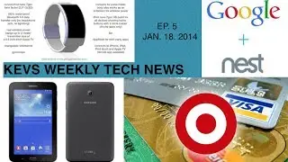 Galaxy Tab 3 Lite, Sprint Easy Pay, Target Hacked  - KWTN