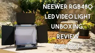 Neewer RGB480 LED Video Light Unboxing, Review and Test!