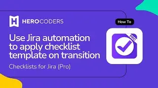 Checklists for Jira | Automation | Apply Checklist Template on Transition