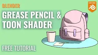 Blender GREASE PENCIL & TOON SHADER Tutorial / Cartoon & Anime