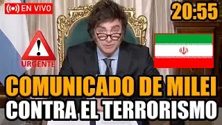 🔴COMUNICADO URGENTE DE MILEI SOBRE LOS ATAQUES TERR0RISTAS