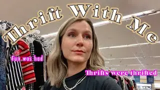 THRIFT WITH ME - Two Savers in one day! Vintage, reformation, coastal cowgirl and so much more