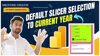 Set Default Slicer Selection to Current Year or Month in Power BI