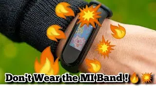 DON'T WEAR THE MI BAND ! Is it safe to wear the MI band all day long?
