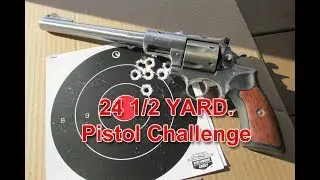 24 1/2 yard PISTOL Challenge