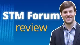 STM Forum Review –  Stack That Money