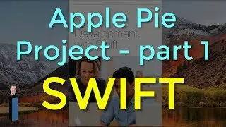 Apple Pie Project - part 1 - App Development with Swift