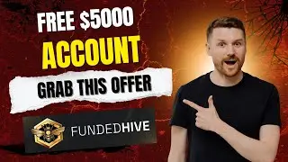 Offer Free 5k Funded Account from FundedHive | Limited Offer 2025