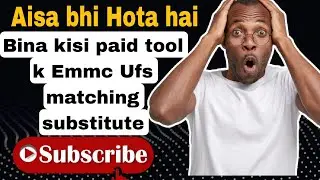 how to find compatible emmc UFS without any paid software 