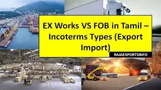 EX works VS FOB in Tamil  || Export Import in Tamil ||  RajaExportsInfo