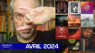 Albums d’avril 2024 – PROG-ROCK, PROG-METAL, PSYCHÉDÉLIQUE, POST-ROCK et assimilés