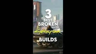 Best FUN Cyberpunk 2077 Builds To Try Out