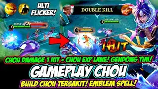 CHOU DAMAGE + CHOU ULTI FLICKER❗EMBLEM & BUILD CHOU TERSAKIT 2023❗TUTORIAL & GAMEPLAY CHOU MONTAGE
