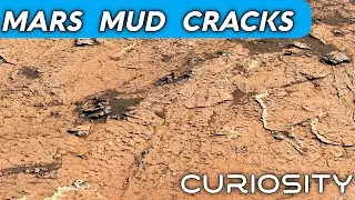 NASA's Mars Curiosity Rover views ancient Mud Cracks on MARS