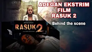 SHOOTING ADEGAN FILM RASUK 2|NIKITA WILLY