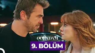 Çöp Adam 9. Bölüm