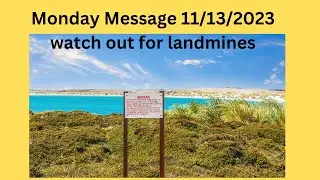 Monday Message   Landmines