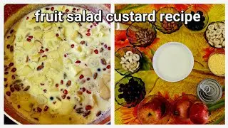 fruit salad custard recipe.
