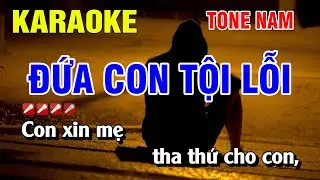Karaoke Đứa Con Tội Lỗi Tone Nam Nhạc Sống Dễ Hát | Nguyễn Linh
