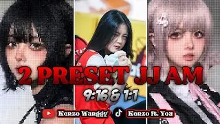 2 Preset JJ AM 2 Ukuran • AMOR PROBIHIDO • DJ HOLD ON X TELA HEPA • EPISODE 16