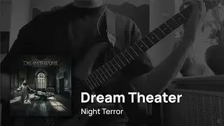 Dream Theater - Night Terror (Opening Riff Cover)