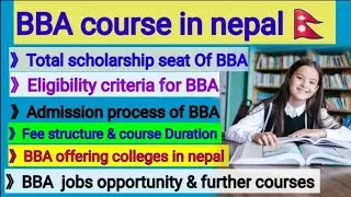 BBA course in nepal // BBA scholarship seat  