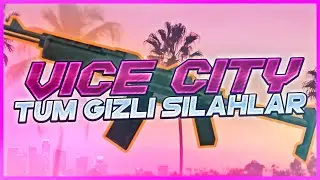 I SHOWED THE SECRET WEAPON LOCATIONS IN GTA VICE CITY!