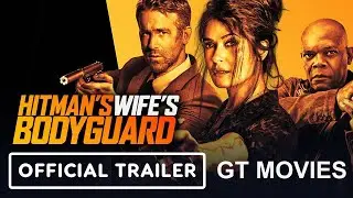 Hitman's Wife's Bodyguard Official Trailer 2 (2021)