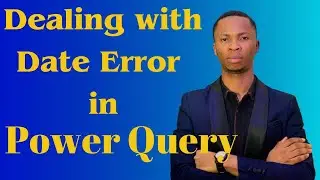 How to fix Date Error in Power Query   