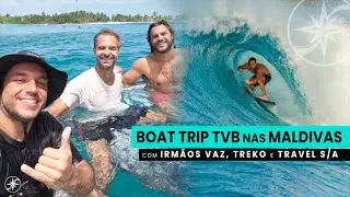 Boat Trip nas Maldivas com TVB e Treko - Travel S/A #90
