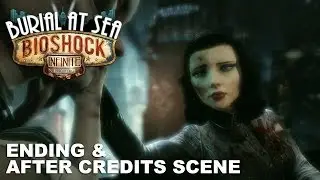 Bioshock Infinite: Burial at Sea Episode 2 - Ending & After Credits Scene
