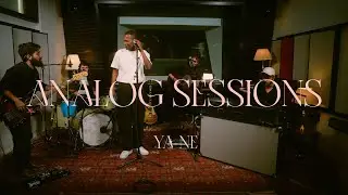 יא-נה - אנלוג סשן // Ya-Ne - Analog Sessions
