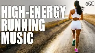 High-Energy Running Music 🔥 | Best Motivational Playlist for Jogging & Workouts