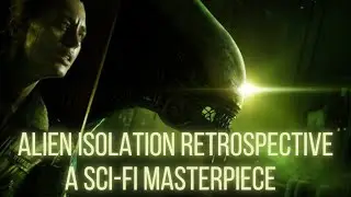 Alien Isolation A Sci-Fi Horror Masterpiece: Retrospective