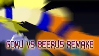 DBZ PIVOT - GOKU vs BEERUS |REMAKE| 【720p HD】