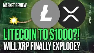 LITECOIN TO $1000?! XRP TO FINALLY MOVE?! 🚀