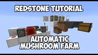 Redstone Tutorial - Automatic Mushroom Farm 1.10