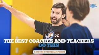The Secret to Motivation: What Highly Effective Coaches & Teachers Use | Beyond the Scoreboard