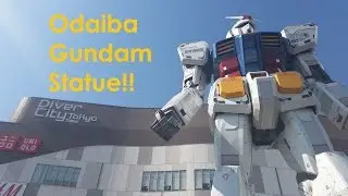 Odaiba Gundam Statue! お台場のガンダム