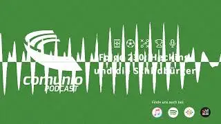 230 - Hecking und die Schildbürger - Der Comunio Podcast