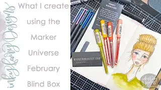 Marker Universe February Blind Box Unboxing & Creating