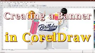 Creating a Banner from Ready Made Objects in CorelDraw
