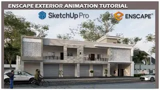 enscape exterior animation tutorial with sketchup 