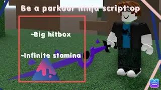 Arceus X Scripts| Be A Parkour Ninja Script