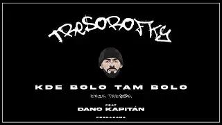 ERIK TRESOR ft. DANO KAPITÁN - Kde bolo tam bolo |OFFICIAL AUDIO|