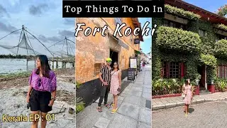Exploring Kerala - Kochi | Bangalore to Kochi Road Trip | Things to do in Fort Kochi | Kerala EP 01