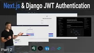 Next.js and Django JWT Authentication | Part 2 - Frontend